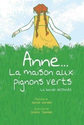 Anne... la Maison Aux Pignons Verts: La Bande Dessin?e - Click to enlarge picture.